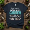 I just want to WORK IN MY GARDEN AND HANGOUT WITH MY DOG t-shirt design with floral garden graphics and