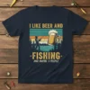 I Like Beer and Fishing And Maybe 3 People quote t-shirt with vintage fishing graphic and beer mug