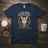 I Like Beer And My Corgi And Maybe 3 People t-shirt featuring a Corgi wearing a crown and holding a