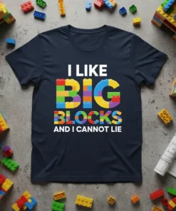 I LIKE BIG BLOCKS AND I CANNOT LIE text design with colorful building blocks graphic on a navy t-shirt