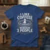 I Like Coffee My Bernedoodle And Maybe 3 People t-shirt with a cute Bernedoodle graphic and vintage typography