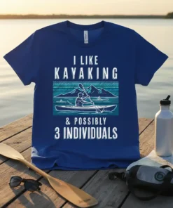 I Like Kayaking & Possibly 3 Individuals quote on a blue t-shirt with a graphic of a kayaker on a