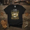 I Like 'Em With Long Legs And A Big Rack deer hunting t-shirt with a buck in a forest scene