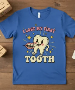 Retro graphic t-shirt design with pink text "I Lost My First Tooth" and a smiling cartoon tooth character