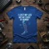 I Lost My Leg Not My Sense Of Humor quote with robotic prosthetic leg graphic on a blue t-shirt