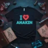 I Love Anakin T-Shirt featuring neon blue text and a red diamond heart graphic on a black tee