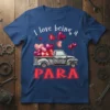 I love being a PARA t-shirt with a vintage truck carrying Valentine's hearts, designed for paraprofessionals