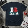 I Love Dexter t-shirt design with a white distressed "I" and an anatomical heart next to the word "DEXTER" in