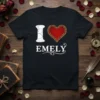I Love Emely stylish graphic design printed on comfortable cotton t-shirt