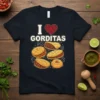 T-shirt with text "I Love Gorditas" and illustrations of various gorditas, featuring a red decorative heart