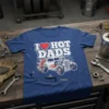 I Love Hot Dads text with a red heart and a vintage hot rod car with flames graphic on a