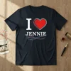 I Love Jennie T-Shirt with a red pixelated heart and white text
