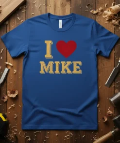 I Love Mike T-Shirt bold graphic design printed on comfortable cotton t-shirt