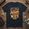 I Love My Awesome Wife t-shirt with heart graphic and decorative text, navy blue shirt