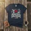 Dark navy t-shirt with white text "I Love My Beautiful Girlfriend" in a decorative floral border