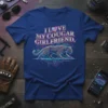 T-shirt with "I LOVE MY COUGAR GIRLFRIEND" text and a neon panther graphic