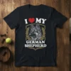 I Love My German Shepherd text with a shield emblem featuring a German Shepherd dog portrait and laurel wreath, printed