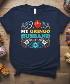 I Love My Gringo Husband t-shirt with colorful floral accents and a flaming heart graphic