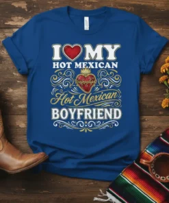 I Love My Hot Mexican Boyfriend text design with a heart and sacred heart graphic on a blue t-shirt