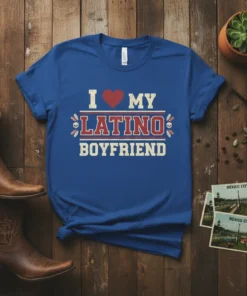 I Love My Latino Boyfriend t-shirt design with a heart and bold distressed typography