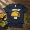 I Love My Ma taco graphic t-shirt with bold yellow lettering and a detailed taco illustration