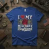 I Love My Military Boyfriend text with heart graphic and anatomical heart on a blue t-shirt
