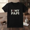 I Love My Papi T-Shirt with a decorative heart graphic and bold, retro-style typography
