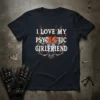 I Love My Psychotic Girlfriend text with a fierce wolf graphic and barbed wire on a navy t-shirt