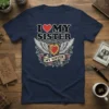 I Love My Sister T-Shirt with a red heart, white wings, gold locket, and pink roses design