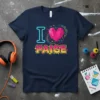 I Love Paige T-Shirt with geometric heart graphic and vibrant text