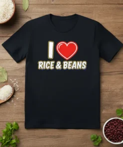 Black t-shirt with "I Love Rice & Beans" graphic featuring a red heart