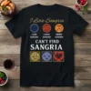 I Llove Sangria I text design featuring creative typography on quality t-shirt