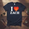I Love Zach T-Shirt with white text and a red-orange heart graphic
