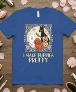 I Make Puppies Pretty text with four cute dogs: Samoyed, Poodle, Doberman, and Yorkshire Terrier, on a blue t-shirt