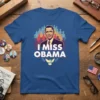 I Miss Obama text and portrait of Barack Obama with a dove and crowd graphic on a blue t-shirt