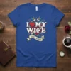 I My Wife Est. Love tattoo-style design t-shirt featuring hearts and swallows