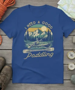 Vintage I Need A Good Paddling kayak t-shirt design with mountains and river graphic