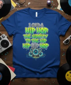 I SAID A HIP HOP THE HIPPIITY TO THE HIP HIP HIP HOP text with retro speaker graphic on a