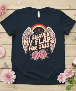 I Shaved My Flaps For This quote with retro rainbow, wings, and peonies on a navy t-shirt