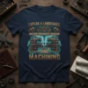 T-shirt design featuring "I Speak 4 Languages: English, Profanity, Sarcasm, and Machining" text with vintage lathe graphics