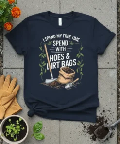 Gardener t-shirt with text "I Spend My Free Time Spend With Hoes & Lirt Bags" and illustration of gardening tools