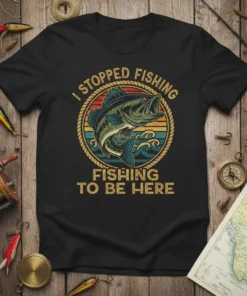I Stopped Fishing Fishing To Be Here bass fishing t-shirt with vintage fish graphic and sunset