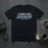 Black t-shirt with white text "I SURVIVED BALLISTIC MISSILE ALERT January 13, 2018" design