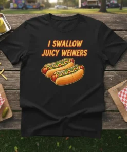 Black t-shirt with "I Swallow Juicy Weiners" text above two cartoon hot dogs with mustard and relish