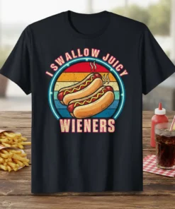 Retro "I Swallow Juicy Wieners" text design with two hot dogs in buns, featured on a black t-shirt