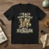 I Teach Young People About Dead People t-shirt with historical landmarks and a knight's helmet graphic