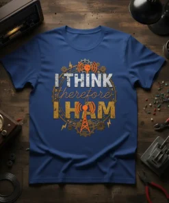 I THINK therefore I HAM eye-catching graphic design printed on comfortable cotton t-shirt