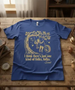 T-shirt with Scout's quote "I think there's just one kind of folks, folks." and a girl on a tire swing