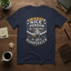 Navy t-shirt with the quote "I Try To Be A Nice Person But Sometimes My Mouth Cooperate" in distressed vintage