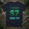 I WAS 67 NOW I'M gamer birthday t-shirt design with stone numbers covered in moss and vines